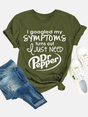 Ich habe meine Symptome gegoogelt T-Shirt