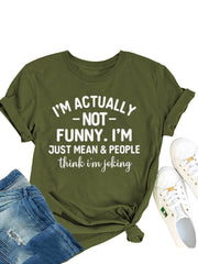 Ich bin eigentlich nicht lustig T-Shirt