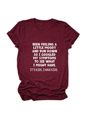 Ich habe Kinder T-Shirt