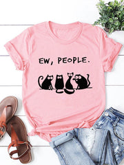 Ew Menschen Katzen T-Shirt
