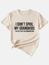 Camiseta No malcrío a mis nietos