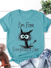 Everything Is Fine Cat Tee