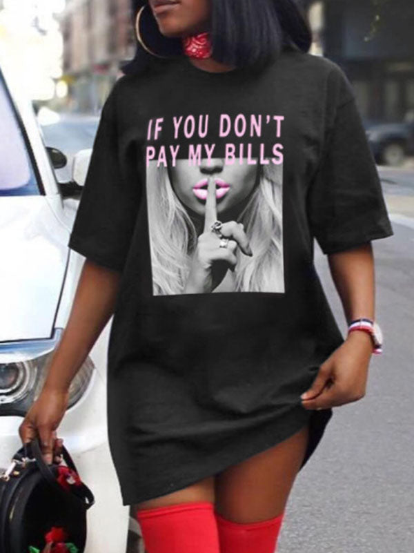 If You Don't Pay My Bill Tee