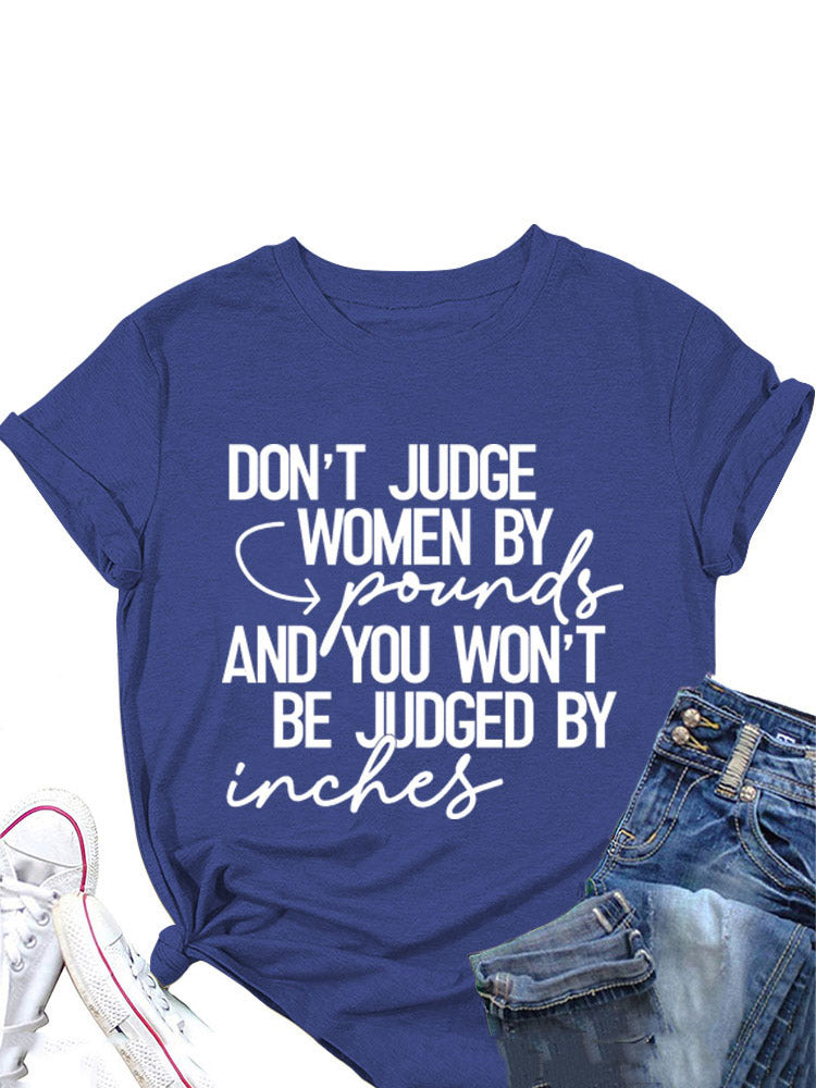 Don't Judge Tee