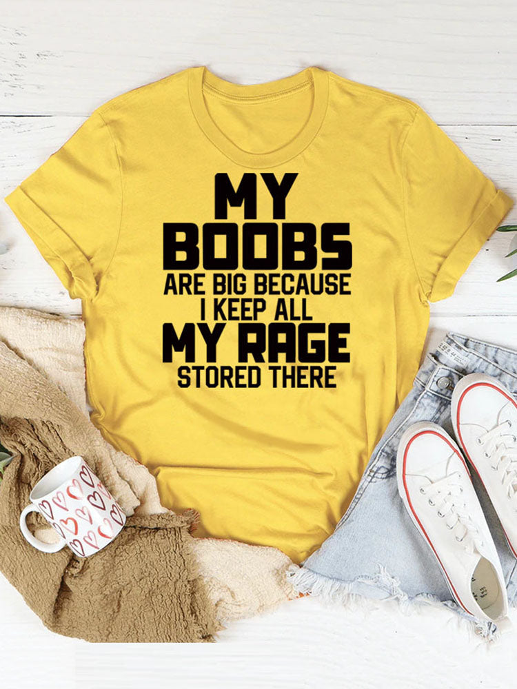 My Boobs Are Big Tee