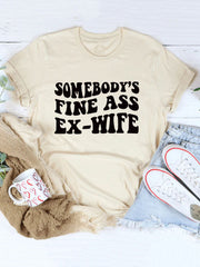 Somebody's Fine Ass Tee