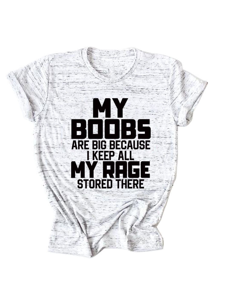 My Boobs Are Big Tee