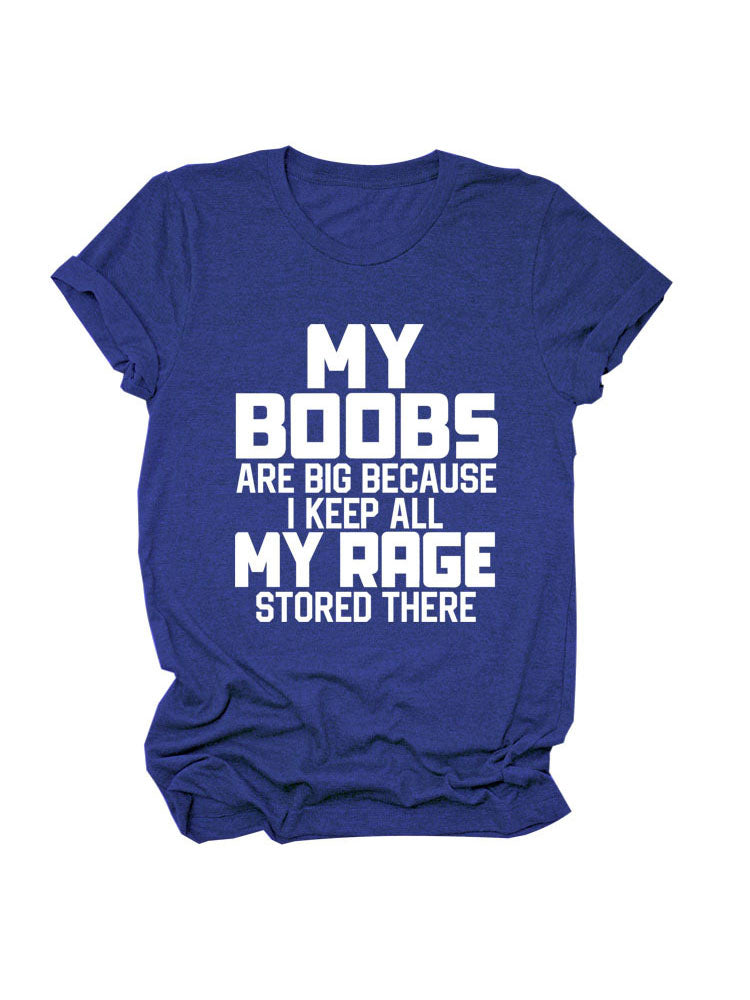 My Boobs Are Big Tee